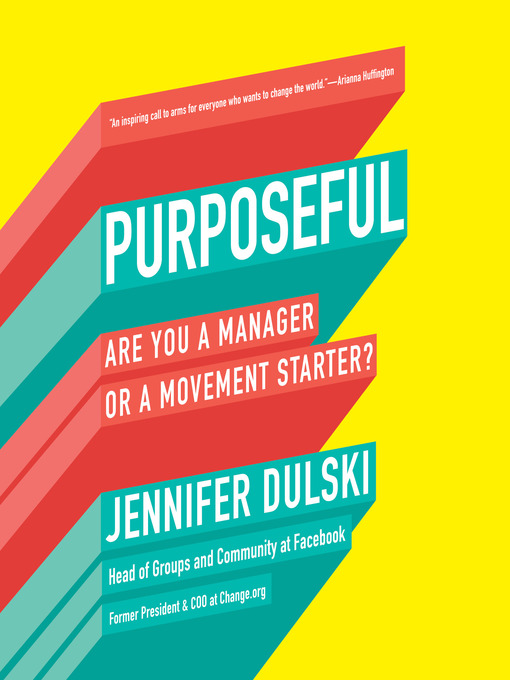 Title details for Purposeful by Jennifer Dulski - Available